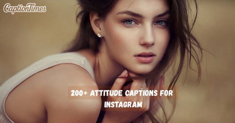 Attitude Captions For Instagram