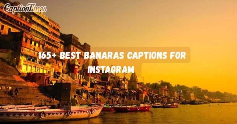 banaras captions for instagram