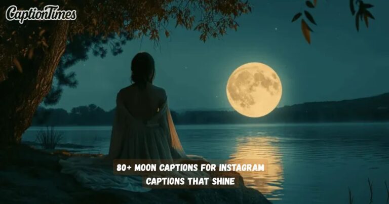 Moon captions For Instagram