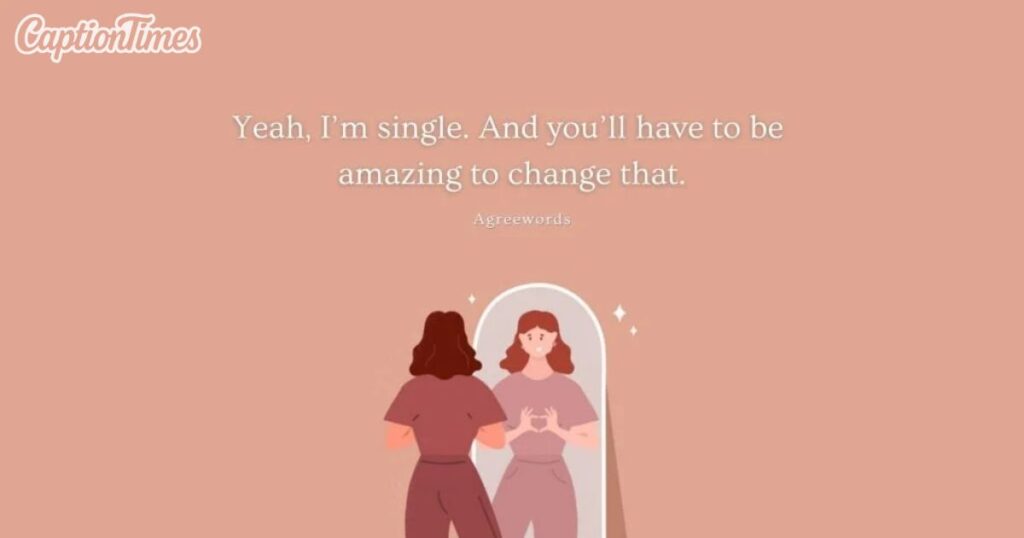 Short Instagram Captions About Being Single