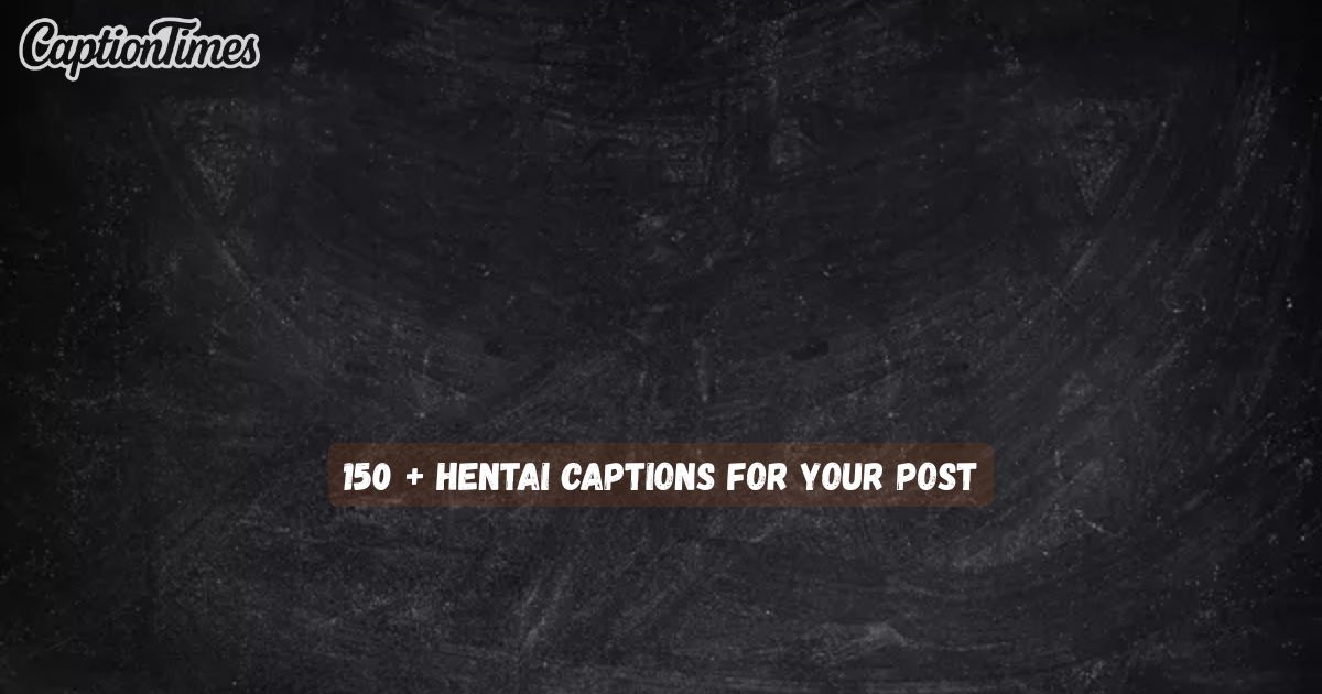 Hentai Captions