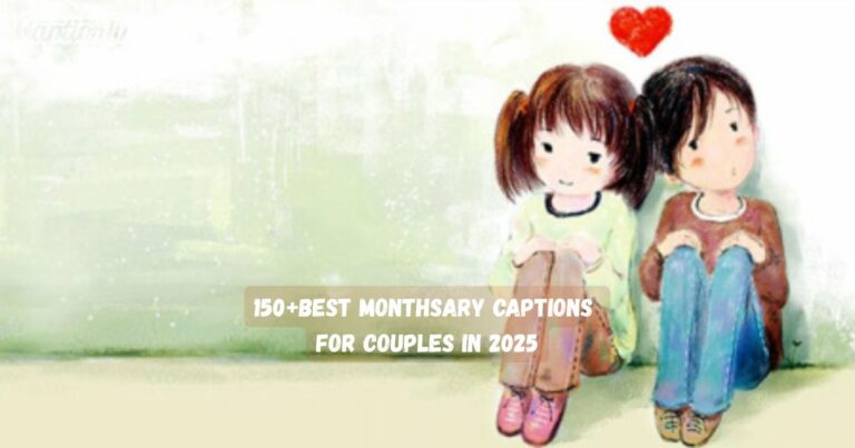 Monthsary Caption