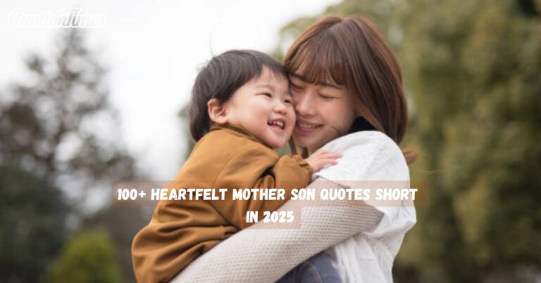 Mother Son Quotes Short