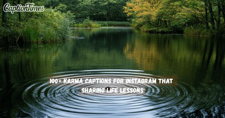 Karma Captions For Instagram