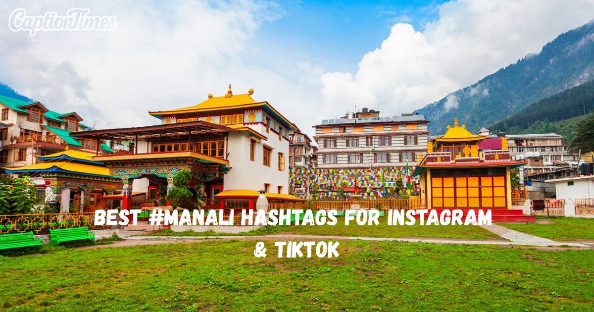 Manali Hashtags