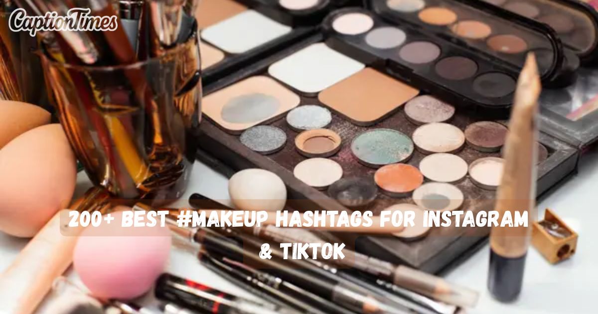 Makeup Hashtags