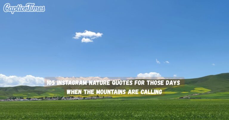Instagram nature quotes