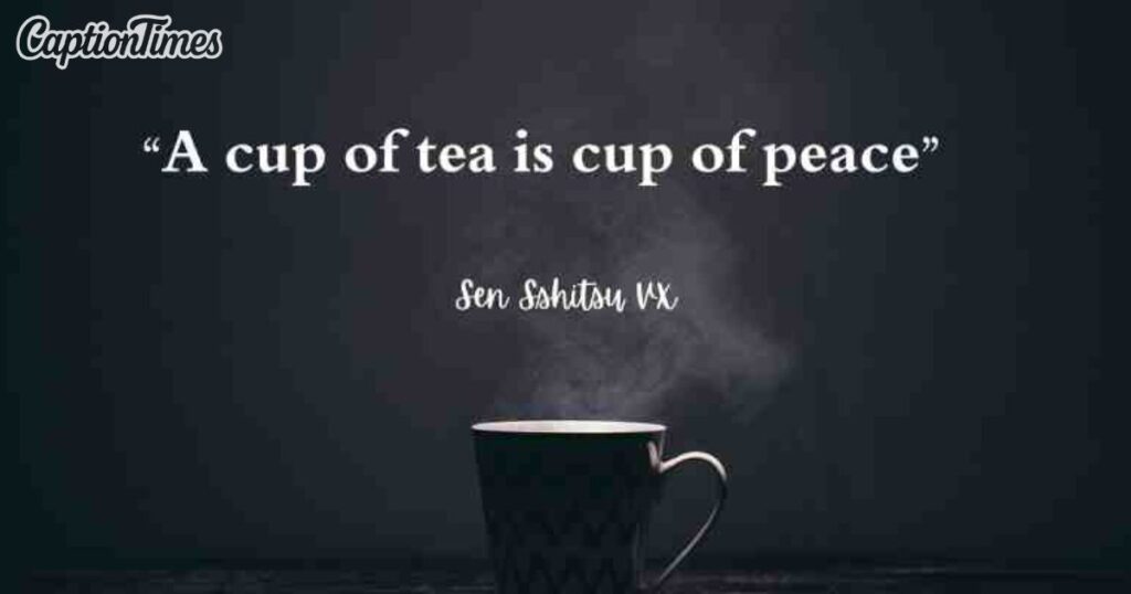 Amazing Tea Lover Quotes for 2025