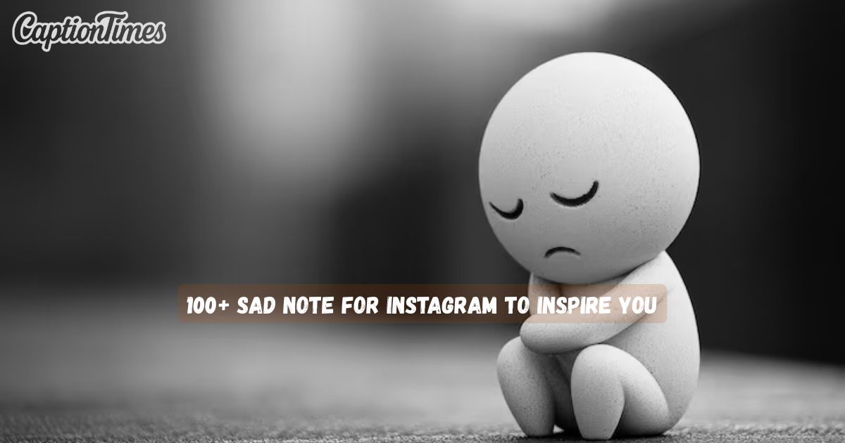 Sad Note for Instagram