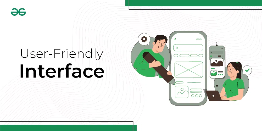 User-Friendly Software Design: Why It Matters